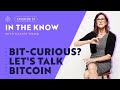 Bitcurious lets talk bitcoin  itk with cathie wood