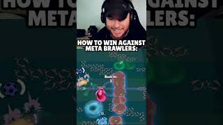 Your Meta Brawler Loses To This Kinda