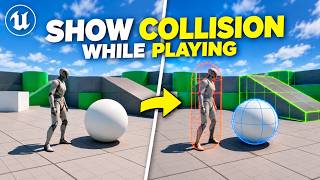 How to Show Collision While Playing in Unreal Engine 5