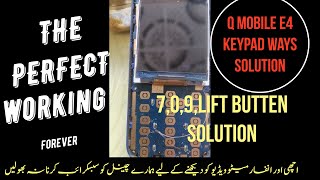 QMobile E4 missing button 7,9,0 and left solution|qmobile e4 keypad not working|Q Mobile E4 keypad