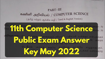 11th Computer Science Public Answer Key May 2022