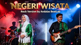 Negeri Wisata - Lagu Melayu Versi Rock Cover by Andalas BeatLab