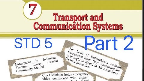 Transport and communication system|social science|unit7|std5|new syllabus|part2