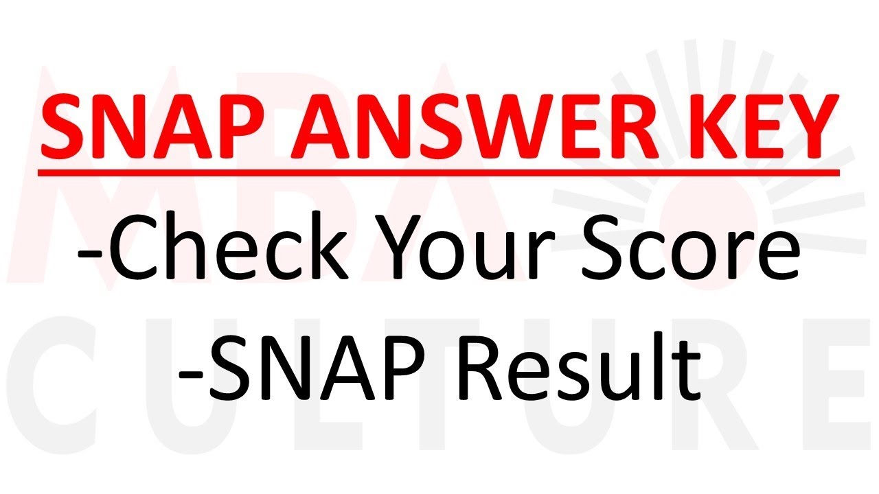 SNAP ANSWER KEY (CHECK YOUR SCORE) YouTube