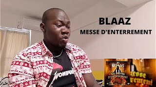 Blaaz - Messe d'enterrement Réaction du Clash
