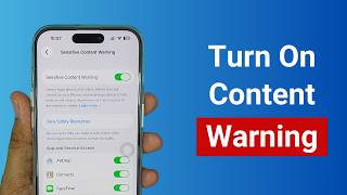 How to Turn On Sensitive Content Warning in iPhone