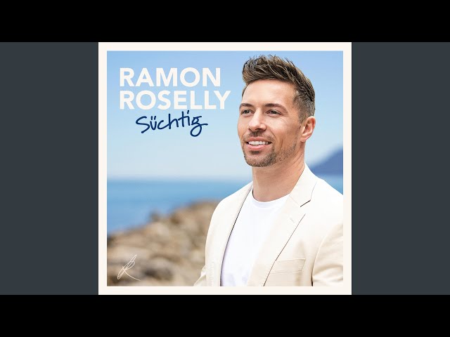 Ramon Roselly - Du bist immer bei mir