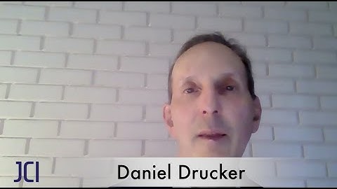 JCI’s Conversations with Giants in Medicine: Daniel Drucker