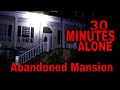 (ALONE CHALLENGE AT THE ABANDONED HAUNTED MANSION) ROBS TURN FOR A HAUNTED EXPLORATION