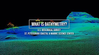 What is Bathymetry?