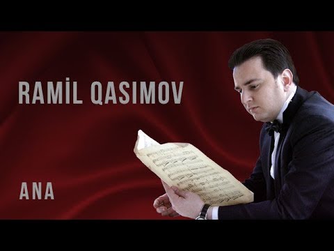 Ramil Qasımov - ANA