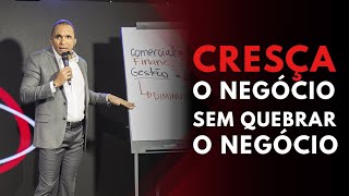 COMO PREPARAR A SUA EMPRESA PARA CRESCER (COM LUCRO) | Conrado Adolpho