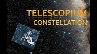 Telescopium Constellation