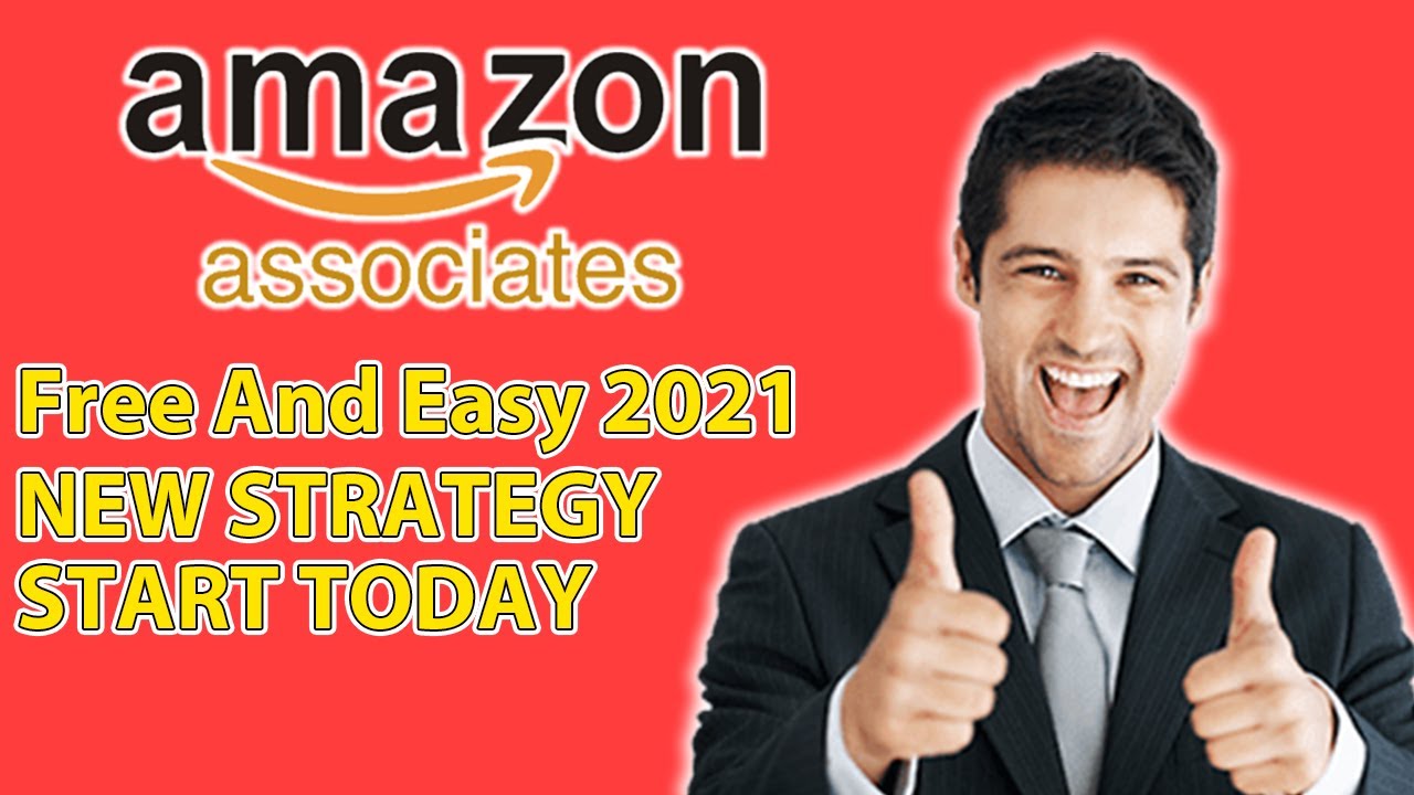 Amazon Affiliate Marketing For Beginers FREE And Easy To Start Now [New 2021] Make Money Online
