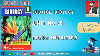 Grade 9 | biology chapter 8 nutrition components of human food