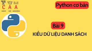 Python for beginners  : Kiểu dữ liệu danh sánh trong Python ( part 9 )