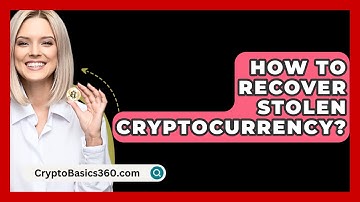 How to Recover Stolen Cryptocurrency? - CryptoBasics360.com