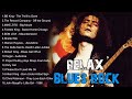 Best Relax Blues Rock Songs