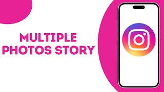 Celebrity How To Add Multiple Pictures To Instagram Stories ? Profile