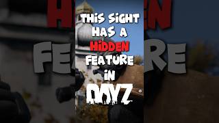This Sight Has a Hidden Feature in DayZ… #dayz #shorts