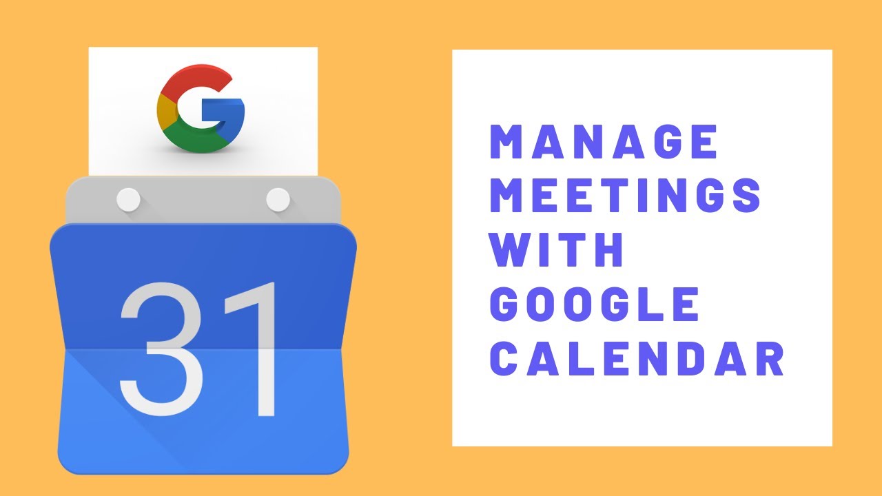 How To Manage Meetings With Google Calendars YouTube
