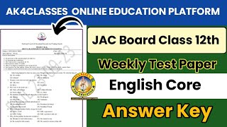 JAC Board Class 12th Weekly Test Paper English Core Answer Key 2023 akagrawalsir