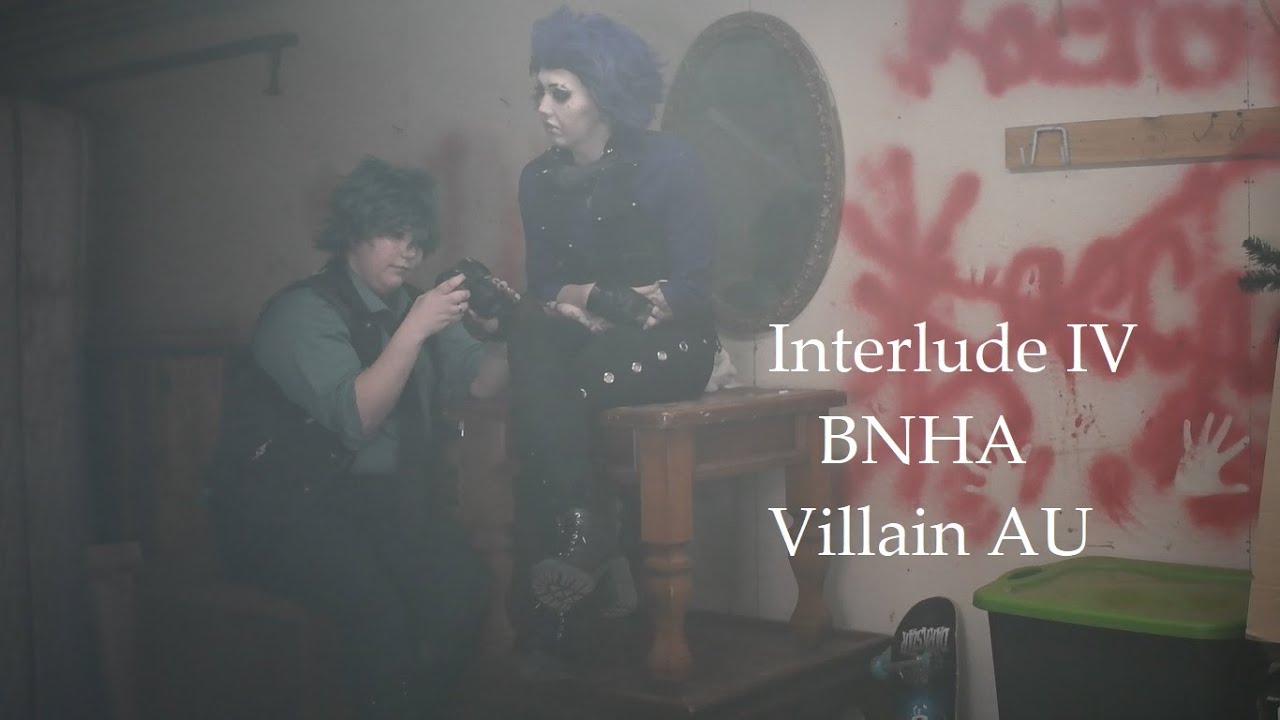 BNHA VILLAIN AU -- INTERLUDE IV by Zach Callison