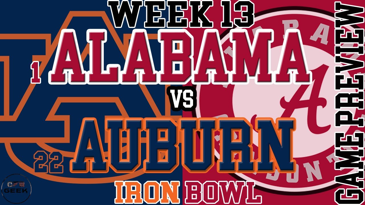 Alabama vs Auburn 2020 Iron Bowl College Football Game Preview - YouTube