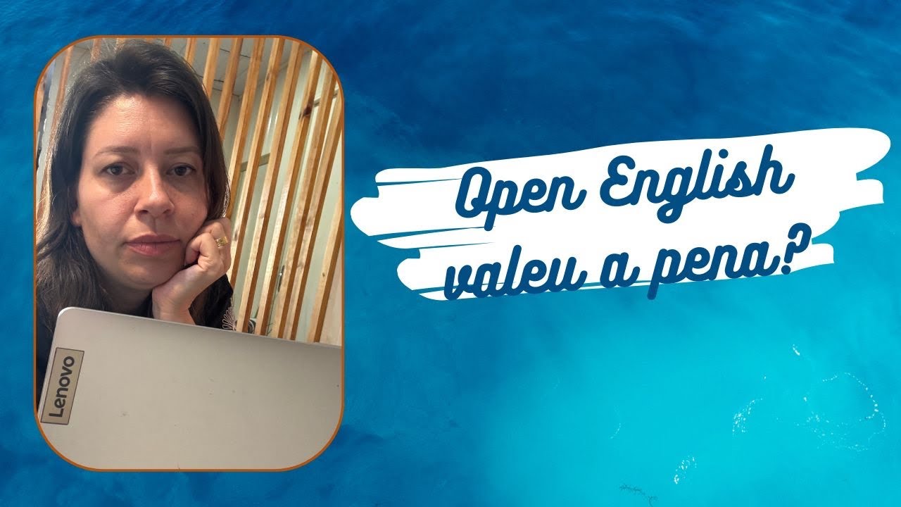 Open English adulto e junior vale a pena ?