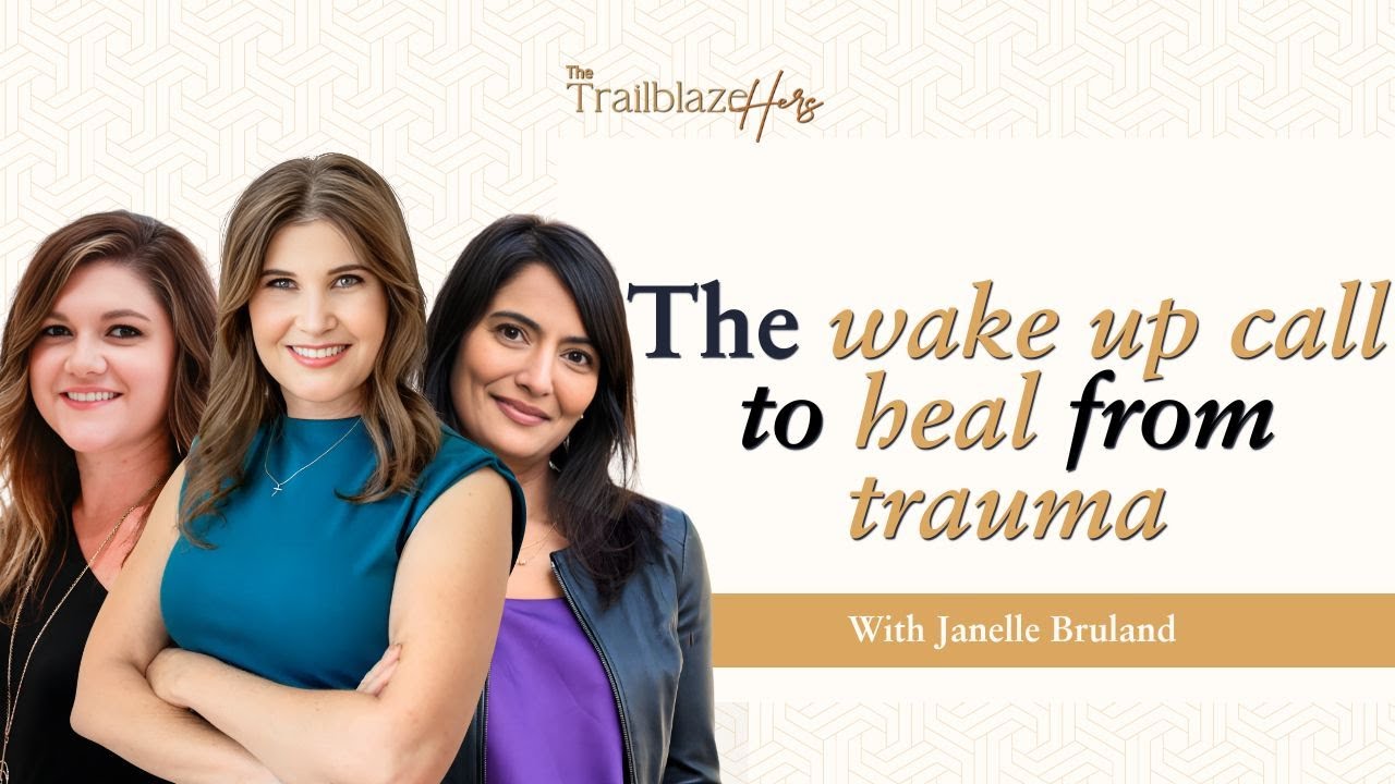 A High Achiever’s Wake Up Call to Heal from Past Trauma