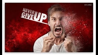 Never Give Up !!! Motivational song gif