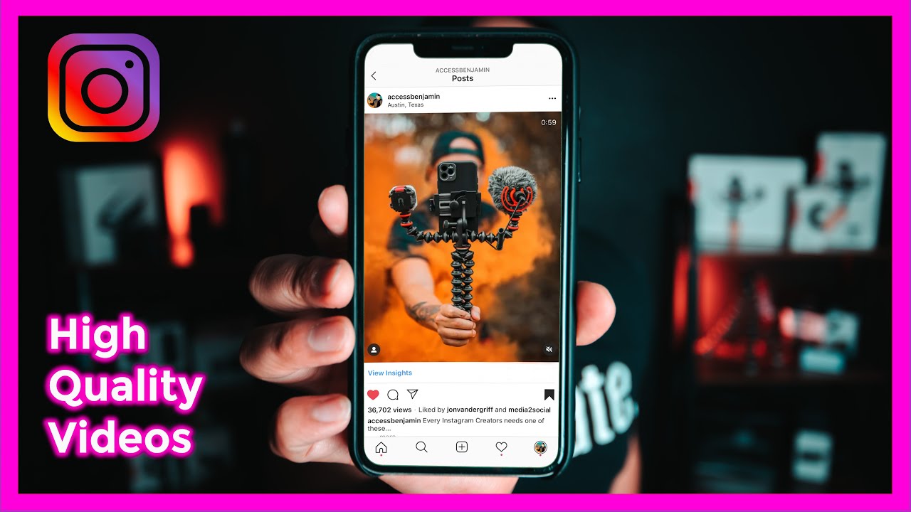How To Really Film High Quality Instagram Videos Instagram Filmmaking