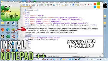 How to Installl Notepad++ for Free on PC or Laptop - Easy Step-by-step Guide