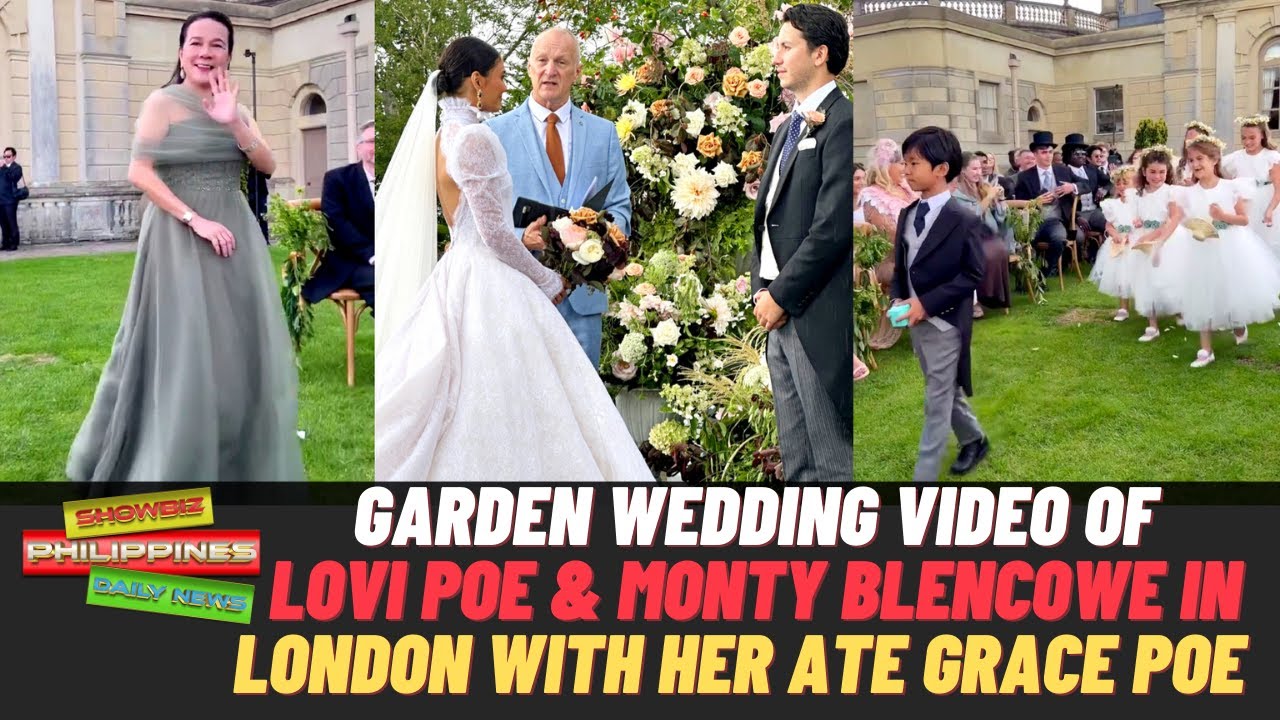 FULL WEDDING VIDEO: Lovi Poe and Monty Blencowe Wedding Video
