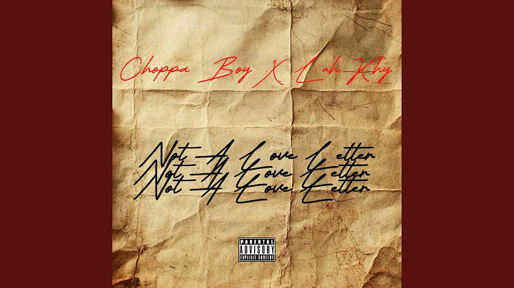 Not A Love Letter (feat. Luh Khy)