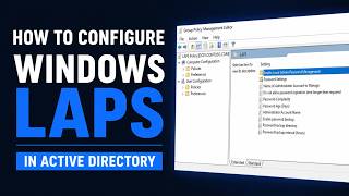 How to Configure Windows LAPS in Active Directory