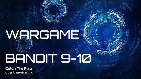 🔐 Bandit Level 9-10 CTF Wargame Walkthrough | OverTheWire.org