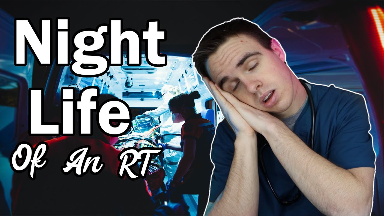 DAY IN THE LIFE OF A RESPIRATORY THERAPIST - Night Shift Routine | RT ...