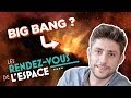 Le big bang atil vraiment exist   les rendezvous de lespace