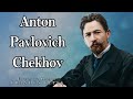 ¡Palabras sabias y Citas de Anton Pavlovich Chekhov que cambiarán Tu comprensión de la Vida!