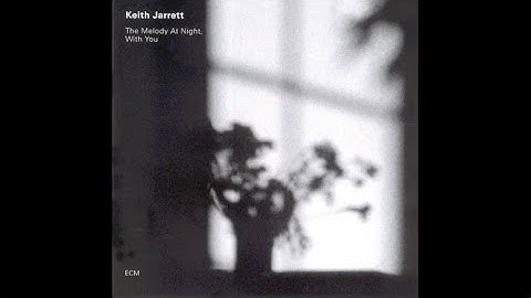 Something to Remember You By - Keith Jarrett