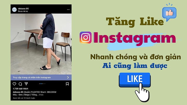 Làm thế nào để được nhiều like trên instagram năm 2024