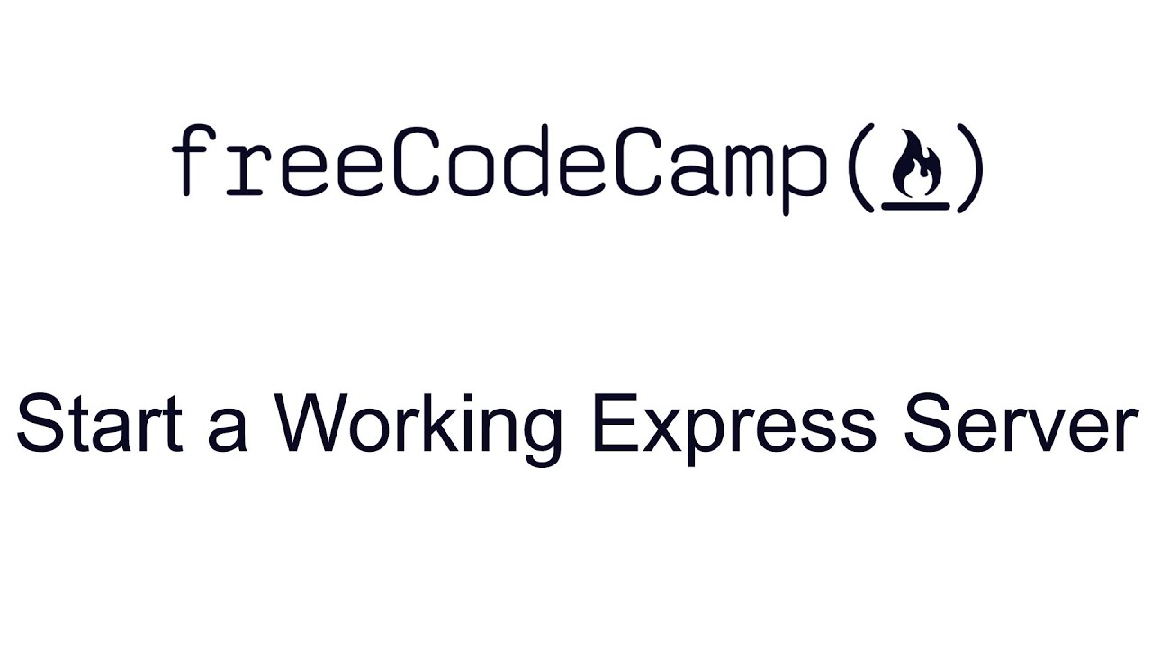 Start a Working Express Server - Basic Node and Express - Free Code Camp