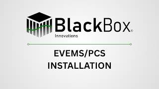 Black Box Innovations EVEMS Installation Video