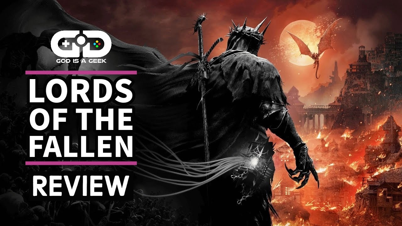 Lords of the Fallen review: By Orius, what a glow-up