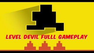 Level Devil Game | Full Game Walkthrough