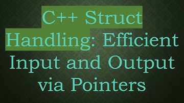 C+ +  Struct Handling: Efficient Input and Output via Pointers