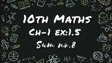 TN 10th Maths | ch-1  ex:1.5 sum no.8 | Easy Ganitham