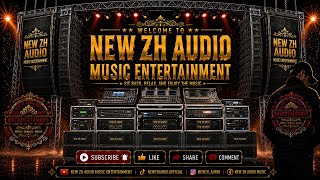 ⏩⏩ REMIX_LAMPUNG_TERBARU_2026_FULLBASS‼️🔵 NEW ZH AUDIO MUSIC ENTERTAINMENT