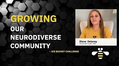 Growing our Neurodiverse Community: 2021 Ice Bucke...